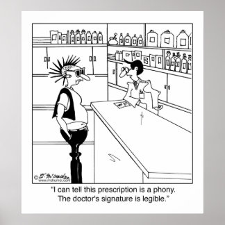 Why's the Doctor's Signature Legible? Poster