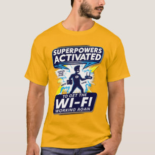 Wi-Fi Superpowers Activated T-Shirt