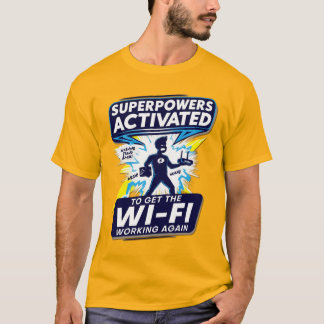 Wi-Fi Superpowers Activated T-Shirt
