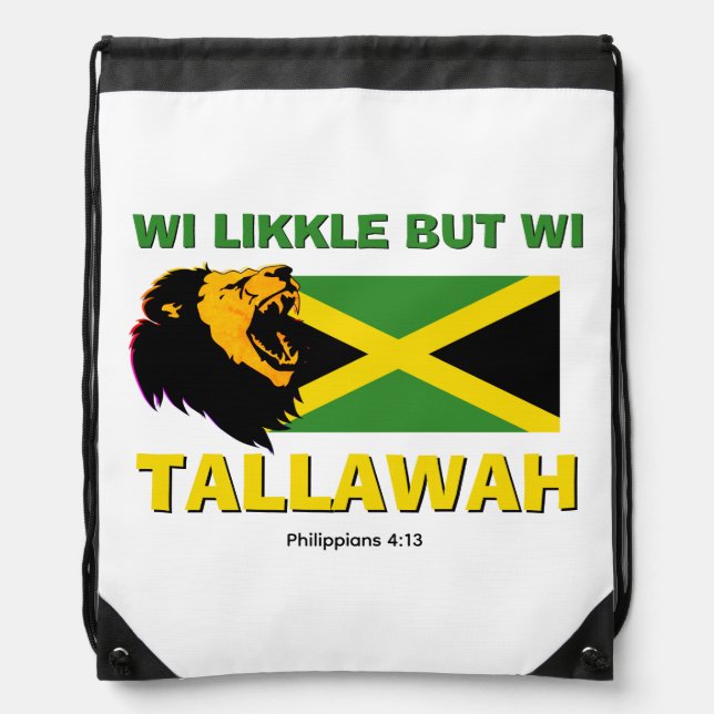 WI LIKKLE BUT WI TALLAWAH Jamaica Drawstring Bag (Front)