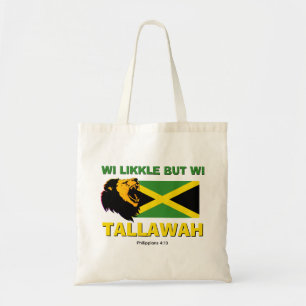 WI LIKKLE BUT WI TALLAWAH Jamaica Tote Bag