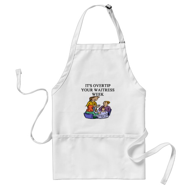 wiatress tipping joke adult apron (Front)