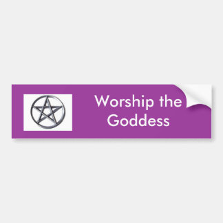 wicca-pentacle3, Worship the Goddess Bumper Sticker