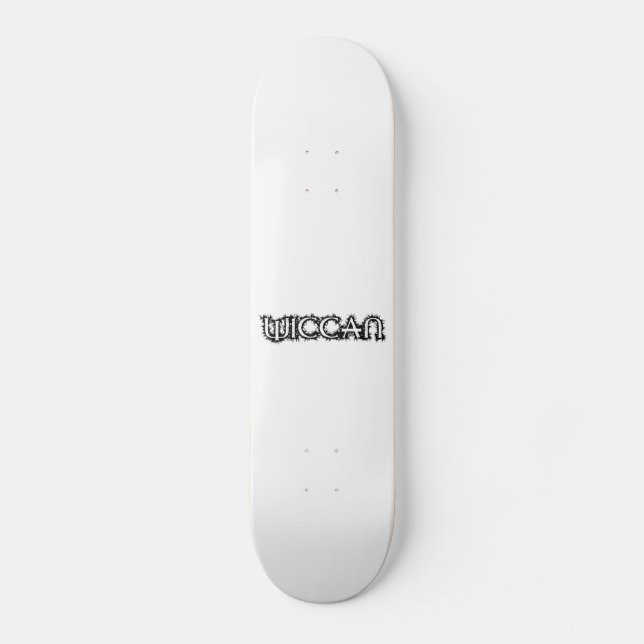 Wiccan Skateboard Deck (Front)