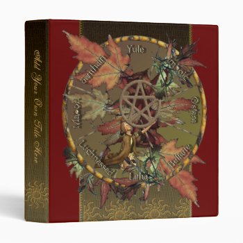 Wiccan Wheel Of The Year 1" Avery Binder by WitchysCauldron at Zazzle