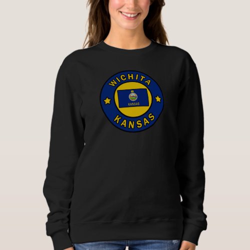 Wichita Kansas Sweatshirt