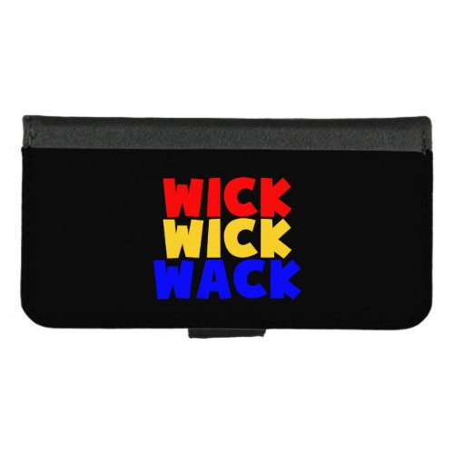 Wick Wick Wack iPhone 87 Wallet Case