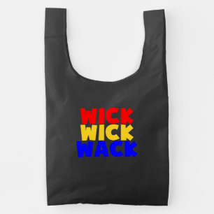 Wick Wick Wack Reusable Bag