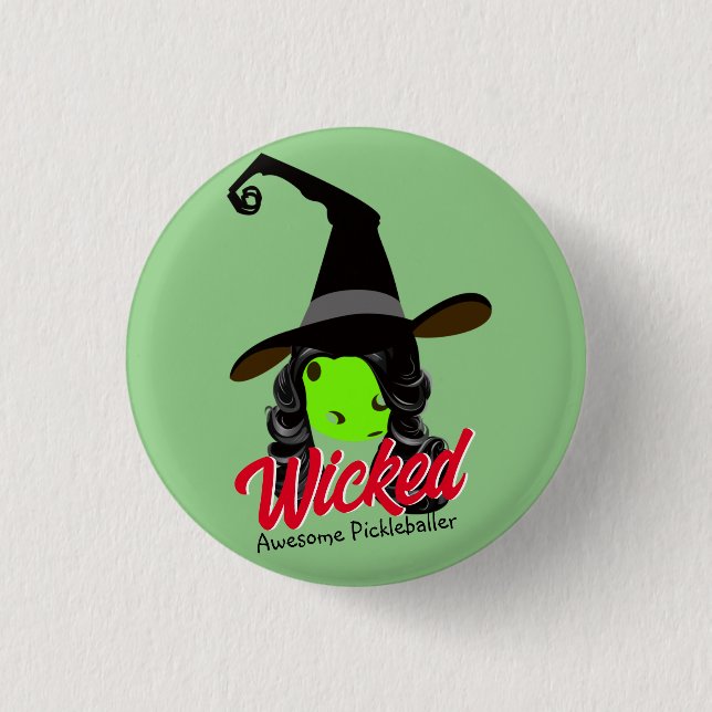 Wicked Awesome Green Pickleball Witch Halloween Button (Front)