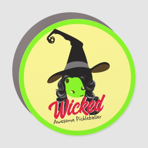 Wicked Awesome Green Pickleball Witch Halloween Car Magnet