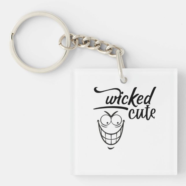wicked cute design  keychain (Front)