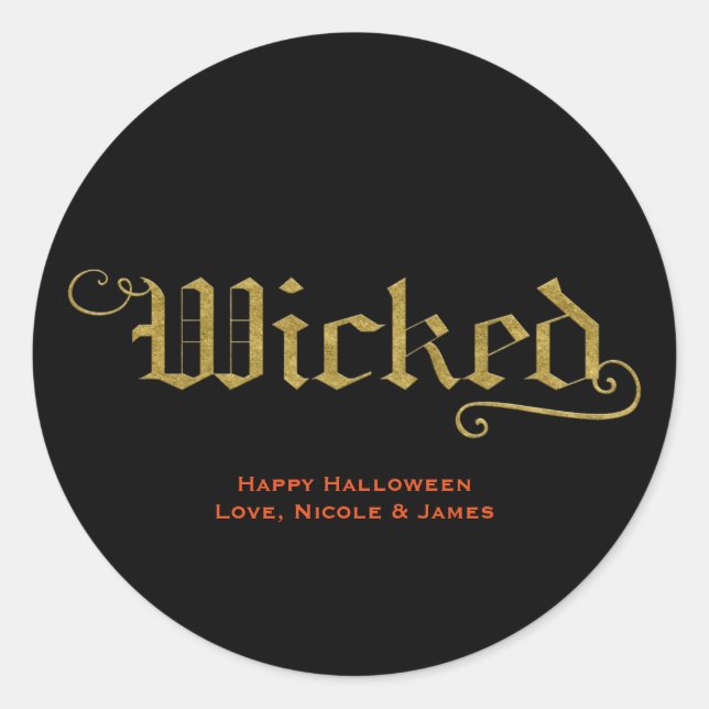 WICKED Faux Gold Look Halloween Favor Classic Round Sticker (Front)
