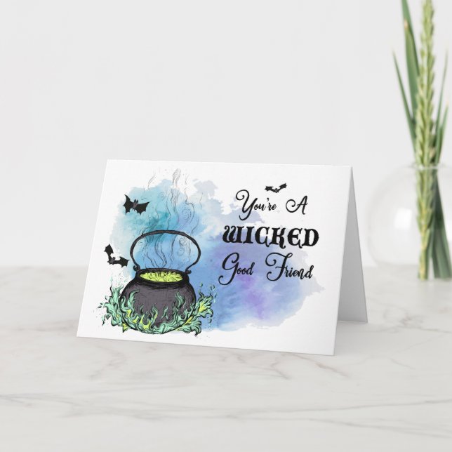 Wicked Good Friend Halloween Card (Front)