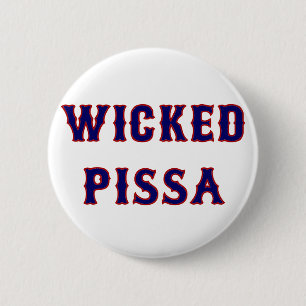 Wicked Pissa Button