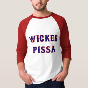 Wicked Pissa T-Shirt