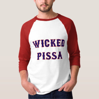 Wicked Pissa T-Shirt