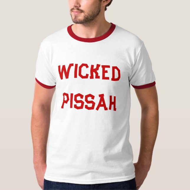 WICKED PISSAH T-Shirt (Front)