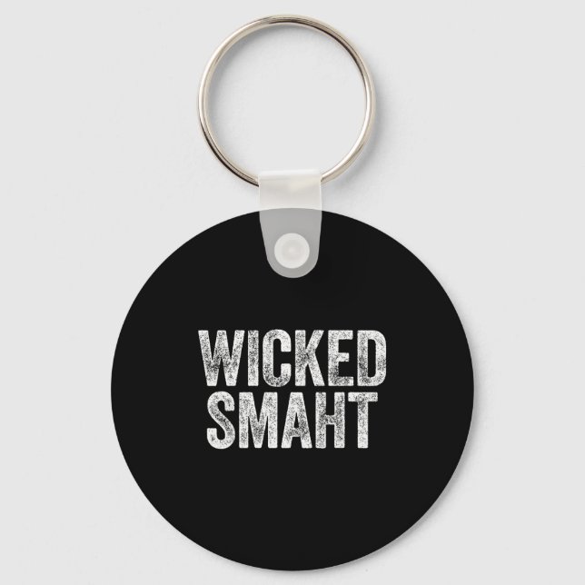 Wicked Smaht Boston Machusetts Shirt  Keychain (Front)