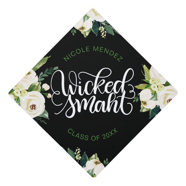 Wicked smaht - Funny Empowering Feminine Graduation Cap Topper (Front)
