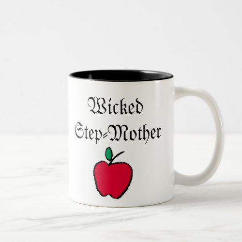 Wicked Step Mother Two_Tone Coffee Mug