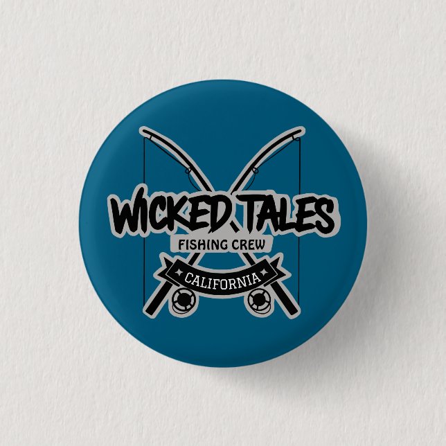 Wicked Tales Fishing Crew Button (Front)