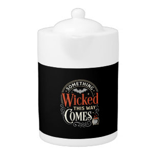 Wicked This Way Comes Halloween Design_1 Teapot