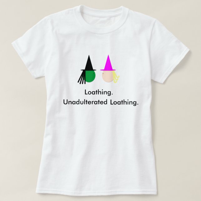 Wicked: Unadulterated Loathing T-Shirt