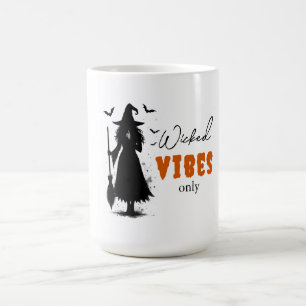 "Wicked Vibes Only" -  Halloween Black Witch –  Coffee Mug