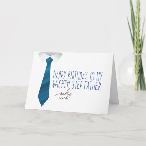 Wicked Wickedly Cool Step Father Birthday Card