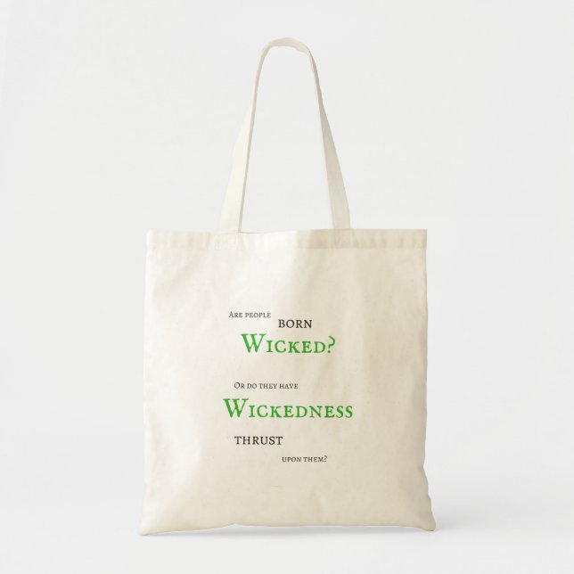 Wickedness Tote Bag (Front)