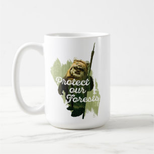 Wicket Endor Graphic - "Protect Our Forests" Coffee Mug