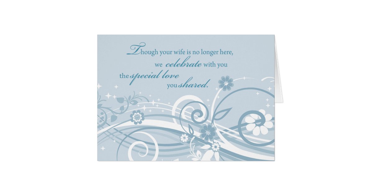 Widower Wedding  Anniversary  After  Loss  of Wife  Blu Card 