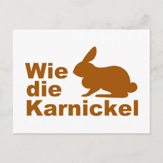Wie die Karnickel... Postcard