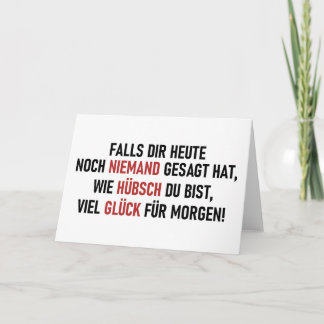WIE HÜBSCH DU BIST CARD
