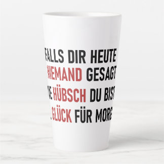 WIE HÜBSCH DU BIST LATTE MUG