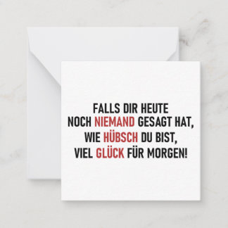 WIE HÜBSCH DU BIST NOTE CARD