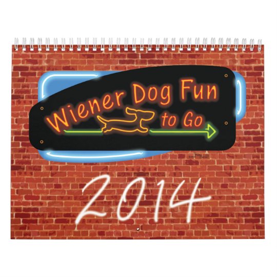 Wiener Dog Fun To Go Calendar