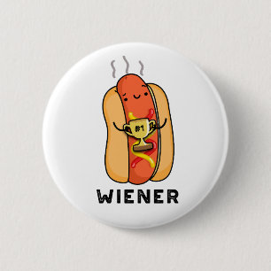 Wiener Funny Sausage Pun  Button