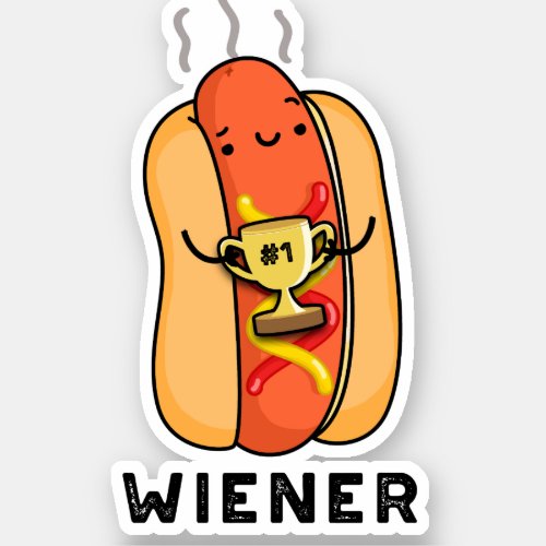 Wiener Funny Sausage Pun  Sticker