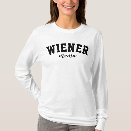 Wiener Mama Cute Dachshund University Dog College T_Shirt