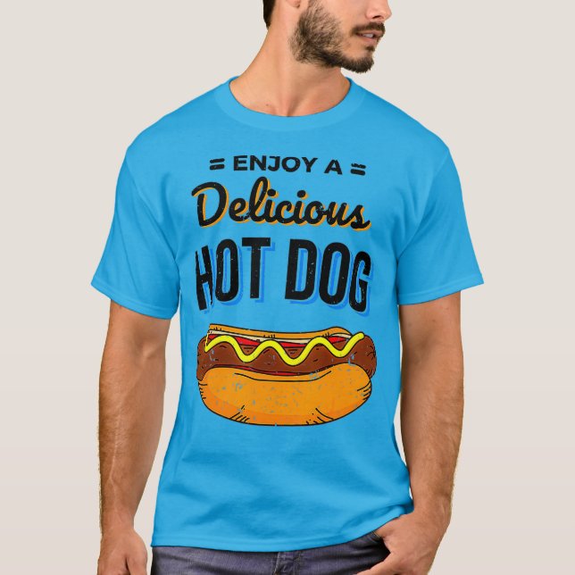 Wiener Weenie Frankfurter Enjoy A Delicious Hot T-Shirt (Front)