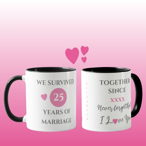 Wife 25 years of marriage est year pink mug
