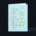Wife 27th Birthday with golden butterflies Card<br><div class="desc">For a wife,  27th Birthday with golden butterflies.  A floral scroll with stylized flowers and delicate butterflies. A stunning birthday card. See the whole range of cards for ages and relationships in my store.  Golden butterflies made from delicate scroll work flutter around this elegant and beautiful birthday card</div>