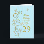 Wife 29th Birthday with golden butterflies Card<br><div class="desc">For a wife,  29th Birthday with golden butterflies.  A floral scroll with stylized flowers and delicate butterflies. A stunning birthday card. See the whole range of cards for ages and relationships in my store.  Golden butterflies made from delicate scroll work flutter around this elegant and beautiful birthday card</div>