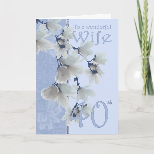 Wife 40 Birthday - Birthday Card Wife (Front)