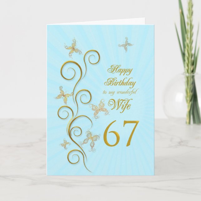 Wife 67th Birthday with golden butterflies Card (Front)