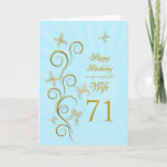 Wife 71st Birthday with golden butterflies Card<br><div class="desc">For a wife,  71st Birthday with golden butterflies.  A floral scroll with stylized flowers and delicate butterflies. A stunning birthday card. See the whole range of cards for ages and relationships in my store.  Golden butterflies made from delicate scroll work flutter around this elegant and beautiful birthday card</div>