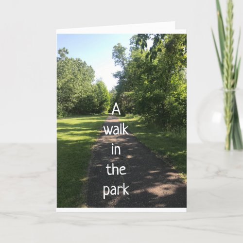 WIFE A WALK IN THE PARK NICE AND CALM CARD