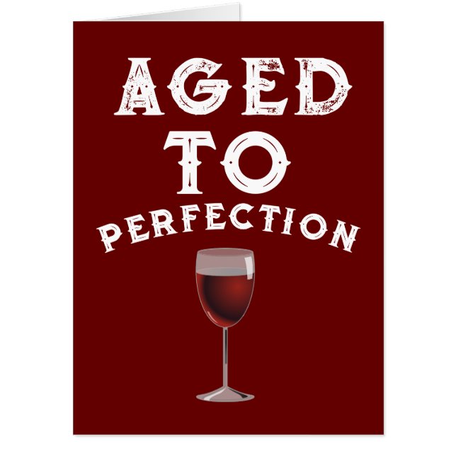 WIFE - AGED TO PERFECTION BIRTHDAY BIGGEST CARD (Front)