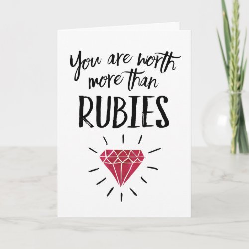 Wife Anniversary _ Youre worth more than Rubies Card